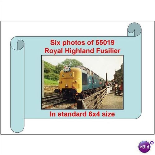 Six 6x4 photos: D9019 55019 ROYAL HIGHLAND FUSILIER