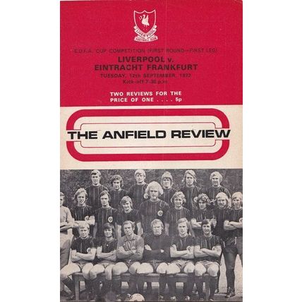 LIVERPOOL v EINTRACHT FRANKFURT UEFA CUP 1ST ROUND 1972/73