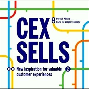 Cex Sells - New Inspiration for Valuable Customer Experiences by Deborah Wietzes