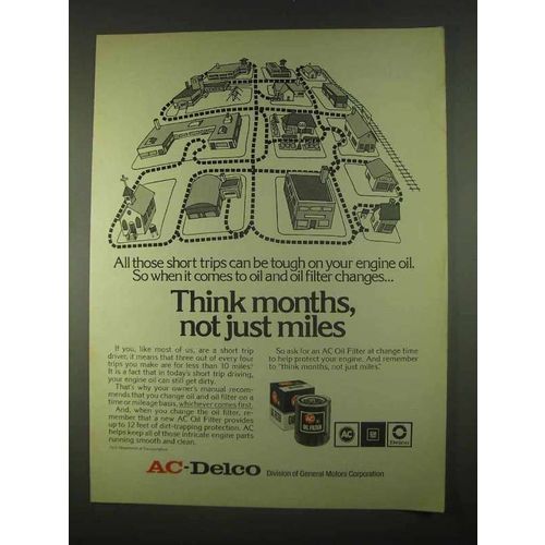 1974 AC Oil Filter Ad - Think Months, Not Just Miles