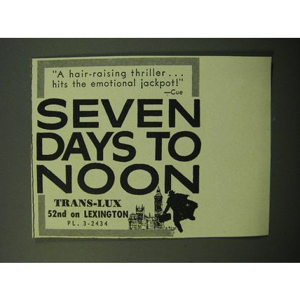 1950 Seven Days to Noon Movie Advertisement - A hair-raising thriller
