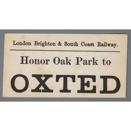 LONDON BRIGHTON & SOUTH COAST RAILWAY LUGGAGE LABEL - HONOR OAK PK. to OXTED