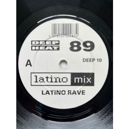 LATINO RAVE - DEEP HEAT 89 (UK 7" VINYL, 1989)