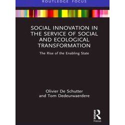Routledge Focus on Environment and Sustainability: Social Innovation in the Serv