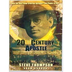 A 20th Century Apostle