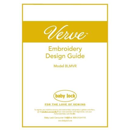 BABY LOCK VERVE EMBROIDERY DESIGN GUIDE SEWING MACHINE 40 PAGES IN ENGLISH