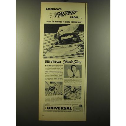 1950 Universal Stroke-Sav-r Iron Ad - America's Fastest iron.. Saves 26 minutes