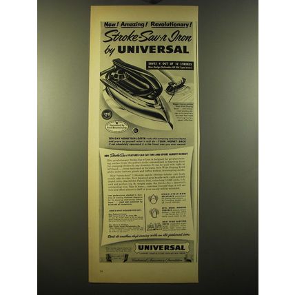 1950 Universal Stroke-Sav-r Iron Ad - New! Amazing! Revolutionary!