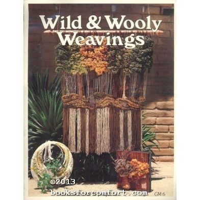 Wild & Wooly Weavings GM6 [28898]