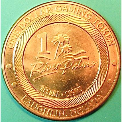 River Palms. $1 Casino Token. Laughlin, NV. J79.