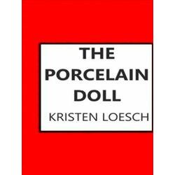 The Porcelain Doll