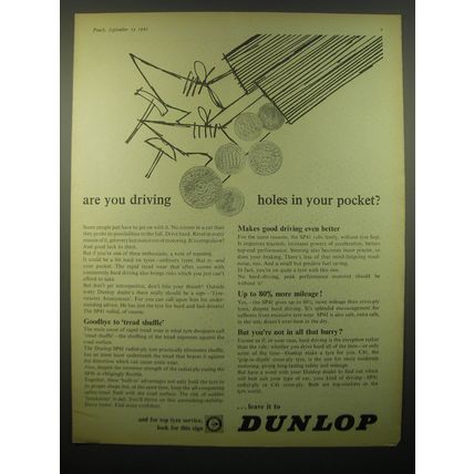 1965 Dunlop Tires Ad - Are you driving holes in your pocket?