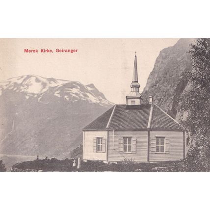 Merok Kirke Geiranger Norway Mint Old Postcard