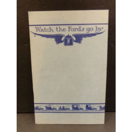 Watch the Fords Go By Model T Sales Brochure