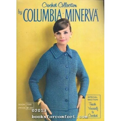 Crochet Collection by Columbia-Minerva Book 756