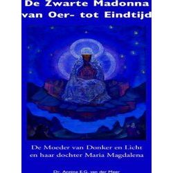 De Zwarte Madonna Van Oer Tot Eindtijd
