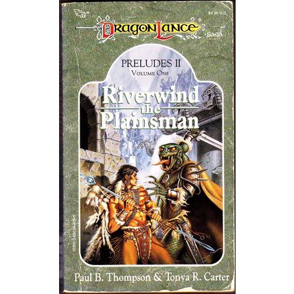 Riverwind the Plainsman (Preludes) by Paul B. Thompson 1990 Paperback Book - Goo