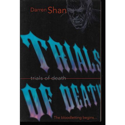 Darren Shan 5: Trials of Death - Young Adult Horror Book