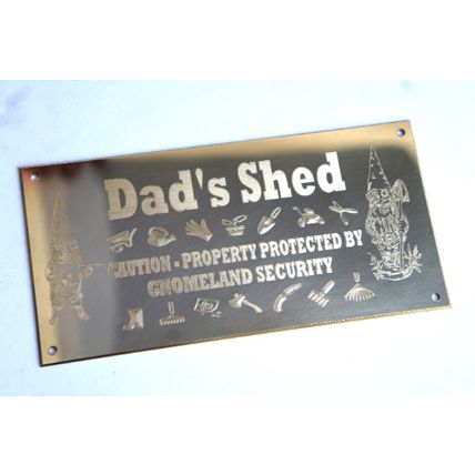 FATHERS DAY DADS SHED HANDMADE BRASS SIGN 6"X3" PROTECTED BY GNOMELAND SECURITY