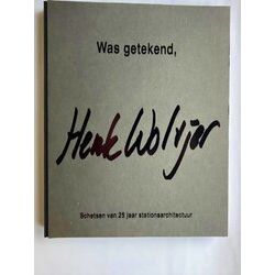 Was Getekend, Henk Woltjer