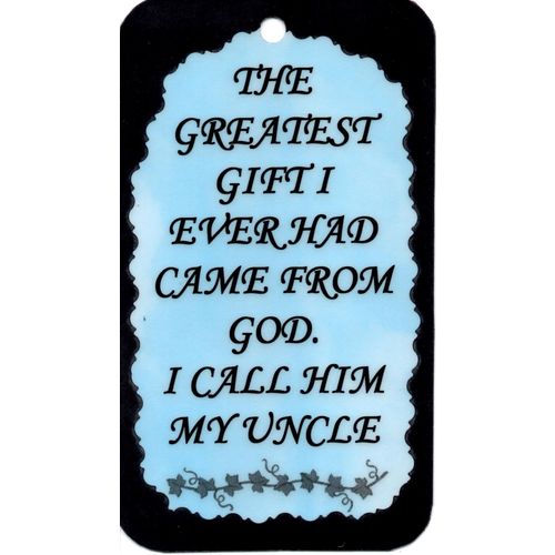2095 Inspirational Sign Gift From God I Call Him My Uncle Magnet Family Gift