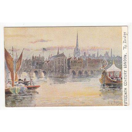 The Bridge 15th Century London Art Postcard A C Payne Hildesheimer