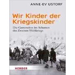 Wir Kinder Der Kriegskinder