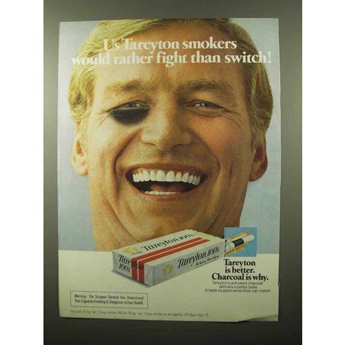 1975 Tareyton Cigarettes Ad - Would Rather Fight
