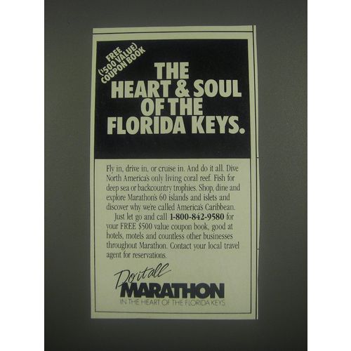 1991 Marathon Florida Keys Ad - The heart & soul of the Florida Keys