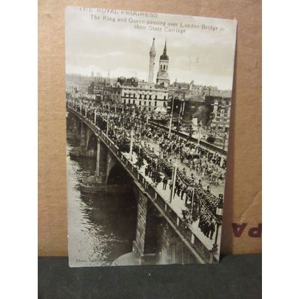 KING & QUEEN IN STATE COACH ON LONDON BRIDGE used antique postcard 1911 pm /