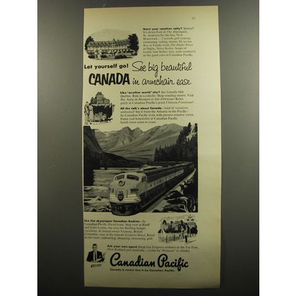 1953 Canadian Pacific Ad - Let yourself go! See big beautiful Canada