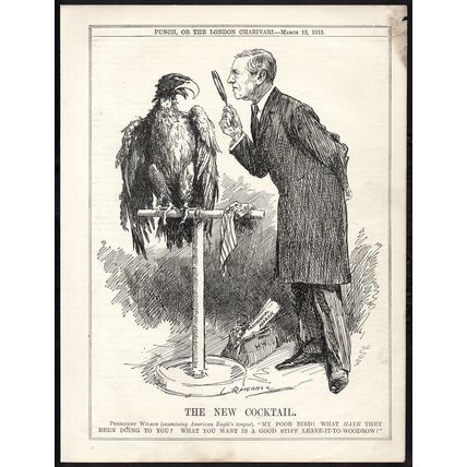 NEW COCKTAIL 1913 Leonard Raven-Hill Woodrow Wilson eagle PUNCH CARTOON PAGE