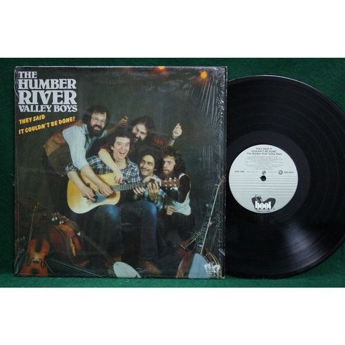 Humber River Valley Boys - They Said it Couldn’t be Done - BBG 6010 - NM