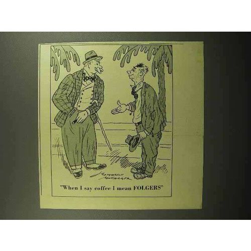 1945 Folgers Coffee Ad - I Mean Folgers