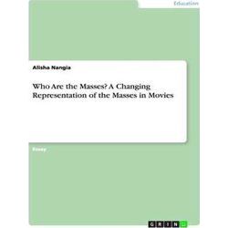 Who Are the Masses? a Changing Representation of the Masses in Movies