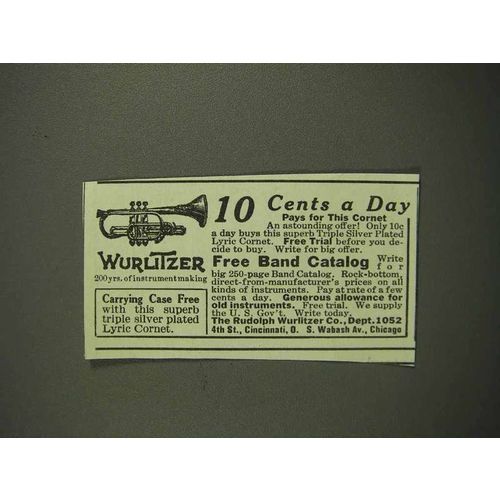 1917 Wurlitzer Triple Silver-Plated Lyric Cornet Ad - 10 Cents a Day
