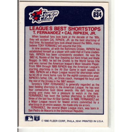 1990 Fleer Cal Ripken Jr. baseball card #634– HOF-Orioles -Tony Fernandez