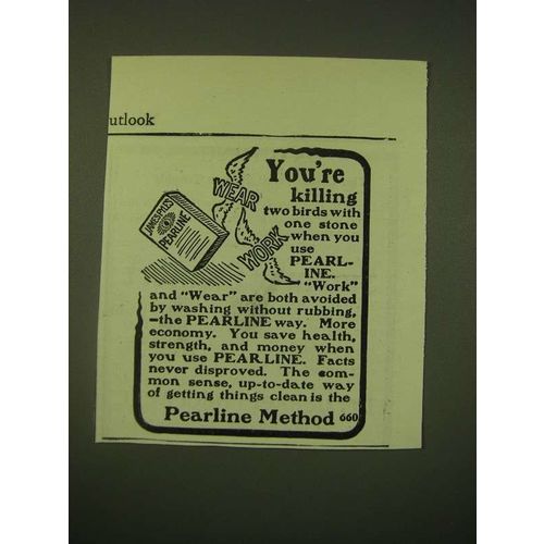 1902 Pearline Soap Ad - You're killing two birds with one stone when you use