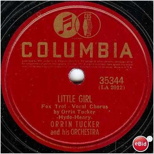 Columbia 78 #35344 - Orrin Tucker Orch. - "You'd Be Surprised" & Little Girl"