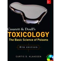 Casarett Doulls Toxicology The Basic S