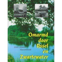 Omarmd Door Ijssel En Zwartewater