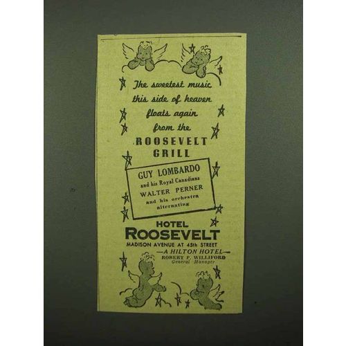 1943 Hotel Roosevelt Ad - Sweetest Music Guy Lombardo
