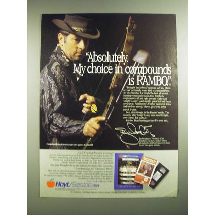 1986 Hoyt/Easton Rambo Bow Advertisement - Jim Dougherty - Absolutely. My choice
