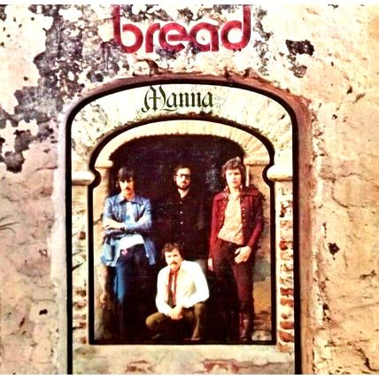 Bread ‎– Manna - Vinyl Record LP Album (P7)