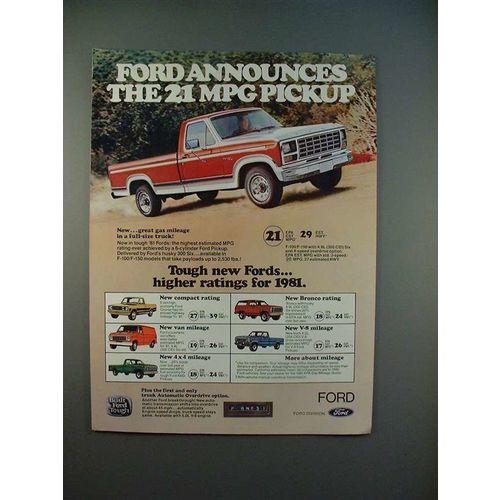 1981 Ford F-150 Pickup Truck Ad - The 21 MPG Pickup