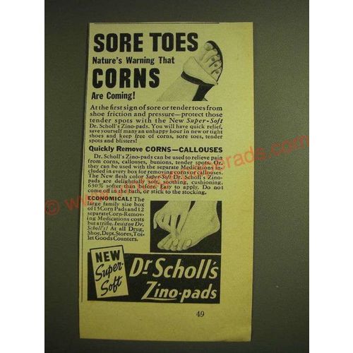 1941 Dr. Scholl's Zino-Pads Ad - Sore toes nature's warning