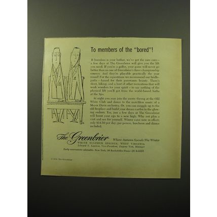 1950 The Greenbrier Resort Ad - To members of the Bored