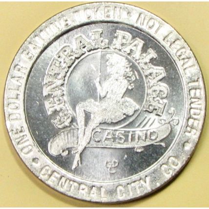 Central Palace. $1 Casino Token. Central City, CO. 07A.
