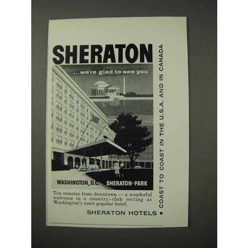 1958 Sheraton Hotel, Washington D.C. Ad - We're Glad