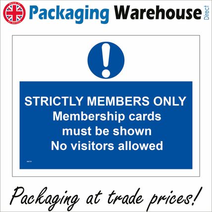 MA739 STRICTLY MEMBERS ONLY NO VISITORS ALLOWED SIGN GOLF PRIVATE CLUB EXCLUSIVE